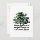 Carte Postale Le puissant chêne d'aujourd'hui n'est que l'écrou  (Devant / Derrière)