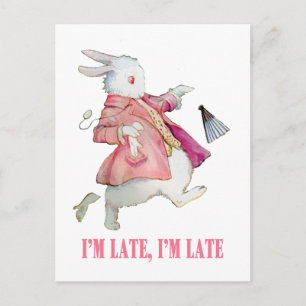 CARTE POSTALE LE RABBIT BLANC D'ALICE DIT : "JE SUIS EN RETARD, 