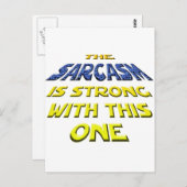 Carte Postale Le Sarcasme Est Fort Avec Celui-Ci (Devant / Derrière)