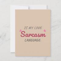 Le sarcasme est ma langue d'amour - relation drôle