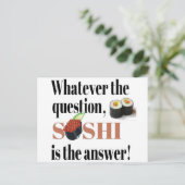 Carte Postale Le sushi est la réponse (Debout devant)