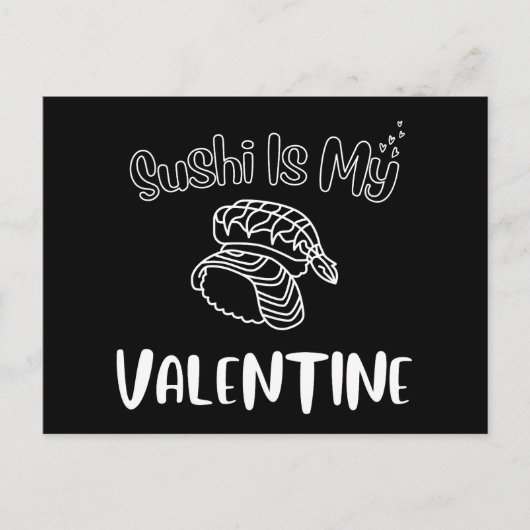 Carte Postale Le Sushi Est Ma Saint Valentin (Devant)