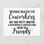 Carte Postale Le Travail Nous A Fait Collègues Mais Nos Gros Mot (Devant)