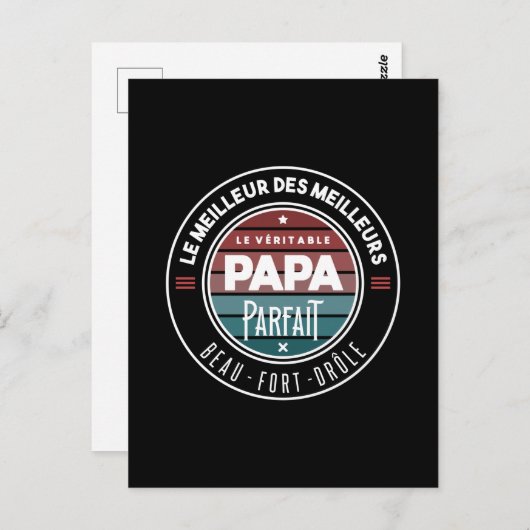 Carte Postale Le véritable papa parfait (Devant / Derrière)