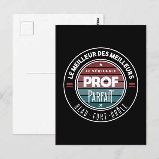 Carte Postale Le véritable prof parfait (Devant / Derrière)