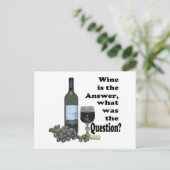 Carte Postale Le vin est la réponse, quelle était la question? C (Debout devant)