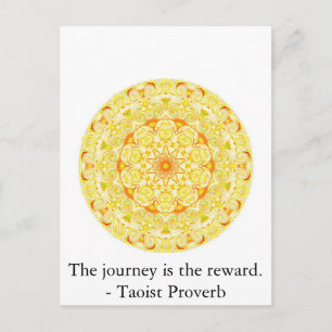 Carte Postale Le voyage est la récompense. - Proverbe taoïste