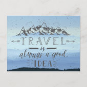 Carte Postale Le voyage est toujours une bonne idée (Devant)