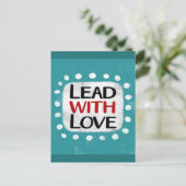 Carte postale Lead With Love (Debout devant)
