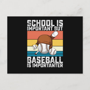Carte Postale L'École Est Importante, Mais Le Baseball Est Impor
