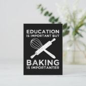 Carte Postale L'Éducation Est Importante, Mais Le Cuisson Est Im (Debout devant)