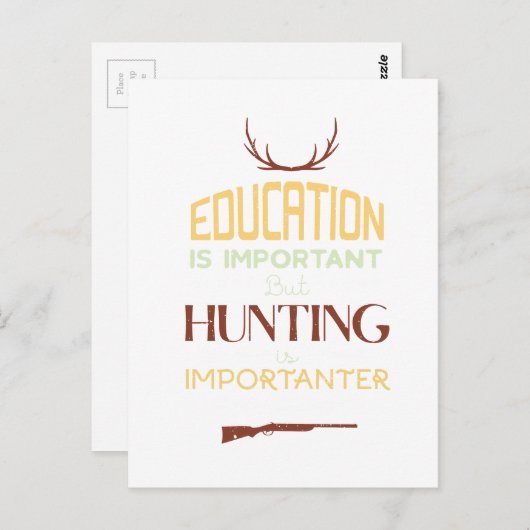 Carte Postale L'éducation est un important chasseur amusant (Devant / Derrière)