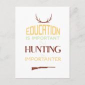 Carte Postale L'éducation est un important chasseur amusant (Devant)