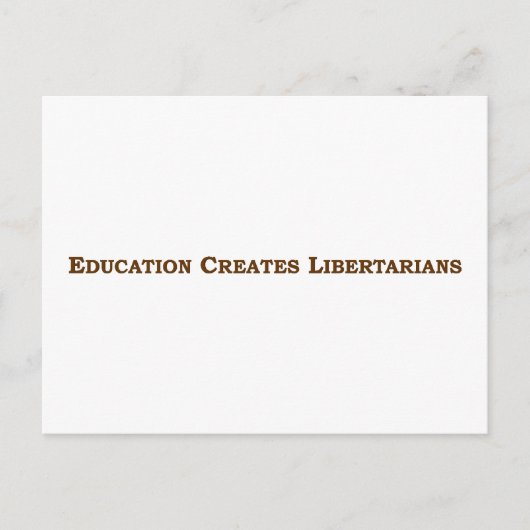 Carte Postale L'éducation vous rend libertaire (Devant)