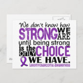 Carte Postale Leiomyosarcoma Nous sommes forts (Devant / Derrière)