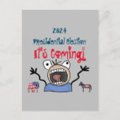 Carte Postale L'élection présidentielle de 2024, c'est à venir ! (Devant)