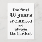 Carte Postale Les 40 premières années de l'enfance sont les plus (Devant)