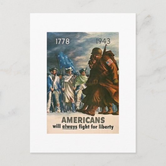 Carte Postale Les Américains lutteront toujours pour la liberté (Devant)