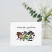 Carte Postale Les amis ne laissent pas les amis se nourrir seuls (Debout devant)