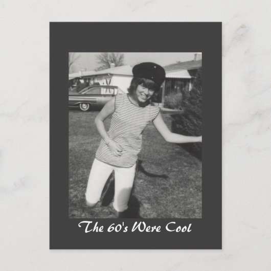 Carte Postale Les années 60 étaient Cool (Devant)