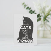 Carte Postale Les chats s'en fichent si tu es fou (Debout devant)