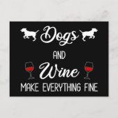 Carte Postale Les chiens et le vin rendent tout beau (Devant)