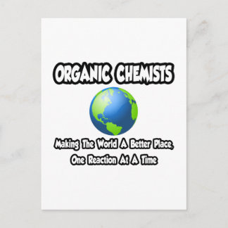Carte Postale Les chimistes organiques...Faire du monde un meill
