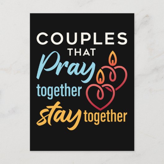 Carte Postale Les couples qui prient ensemble restent ensemble (Devant)