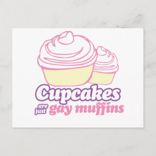 CARTE POSTALE LES CUPCAKES SONT JUSTE DES MUFFINS GAY
