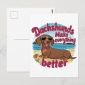 Carte Postale Les dachshunds améliorent tout (Devant / Derrière)
