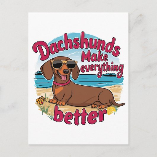 Carte Postale Les dachshunds améliorent tout (Devant)