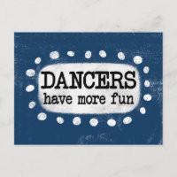 Carte postale Les danseurs s'amusent davantage