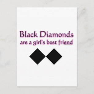 Carte Postale Les diamants noirs sont les meilleures amies des f