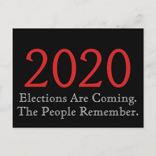 Carte Postale Les élections de 2020 sont à venir dont le peuple  (Devant)