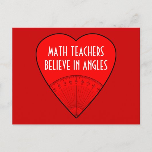 Carte Postale Les Enseignants En Mathématiques Croient Aux Angle (Devant)