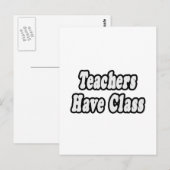 Carte Postale Les Enseignants Ont Une Classe (Devant / Derrière)