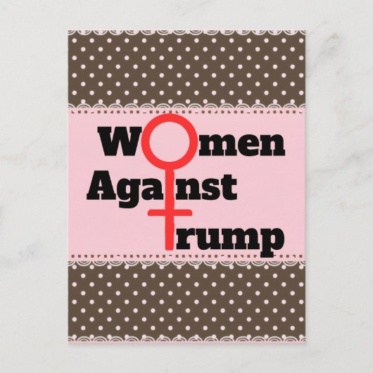 Carte postale Les Femmes Contre Trump (Devant)