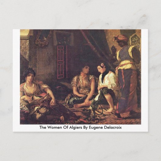 Carte Postale Les Femmes D'Alger Par Eugene Delacroix (Devant)