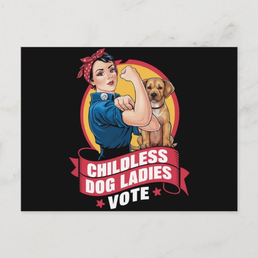 Carte Postale Les femmes de chat sans enfants Votent Chien Le Ch (Devant)