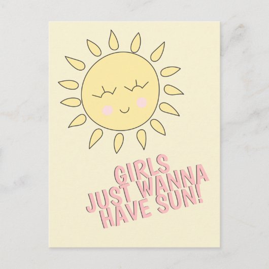 Carte Postale Les filles veulent juste avoir du soleil ! Devis d (Devant)