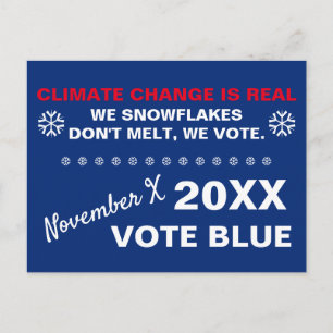 Carte Postale Les flocons de neige ne fondent pas, nous votons é