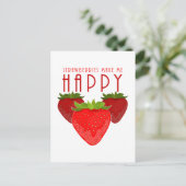Carte Postale Les Fraises Me Rendent Heureux (Debout devant)