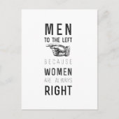 Carte Postale les hommes à gauche parce que les femmes ont toujo (Devant)