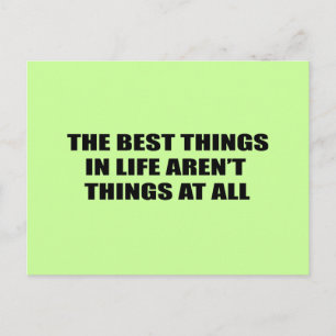 Carte Postale Les meilleures choses dans la vie ne sont pas des 