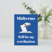 Carte Postale Les Midterms Seront Ma Rétribution (Debout devant)