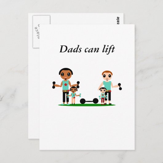 Carte Postale Les papas peuvent lever (Devant / Derrière)