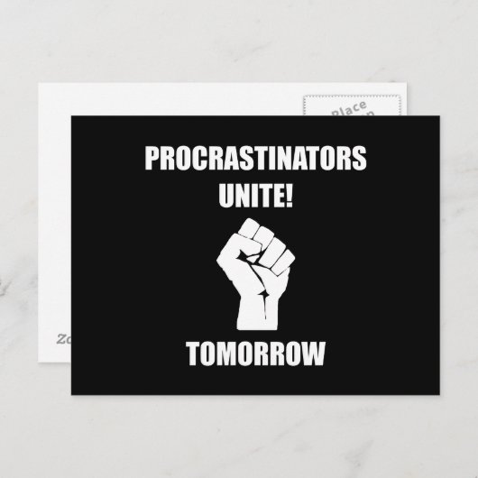 Carte Postale Les procrastinateurs s'unissent (Devant / Derrière)