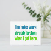 Carte Postale Les règles étaient déjà enfreintes quand je suis a (Debout devant)