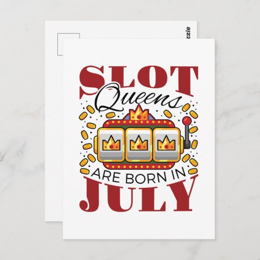 Carte Postale Les Reines des Machines à Sous sont Nées en Juille (Devant / Derrière)