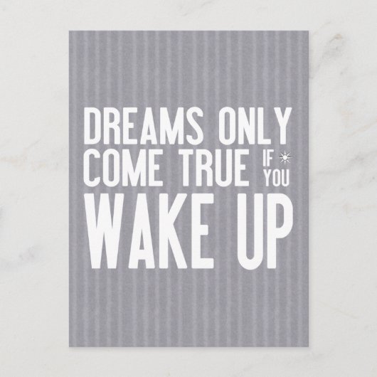 Carte Postale Les rêves viennent vrai (Devant)